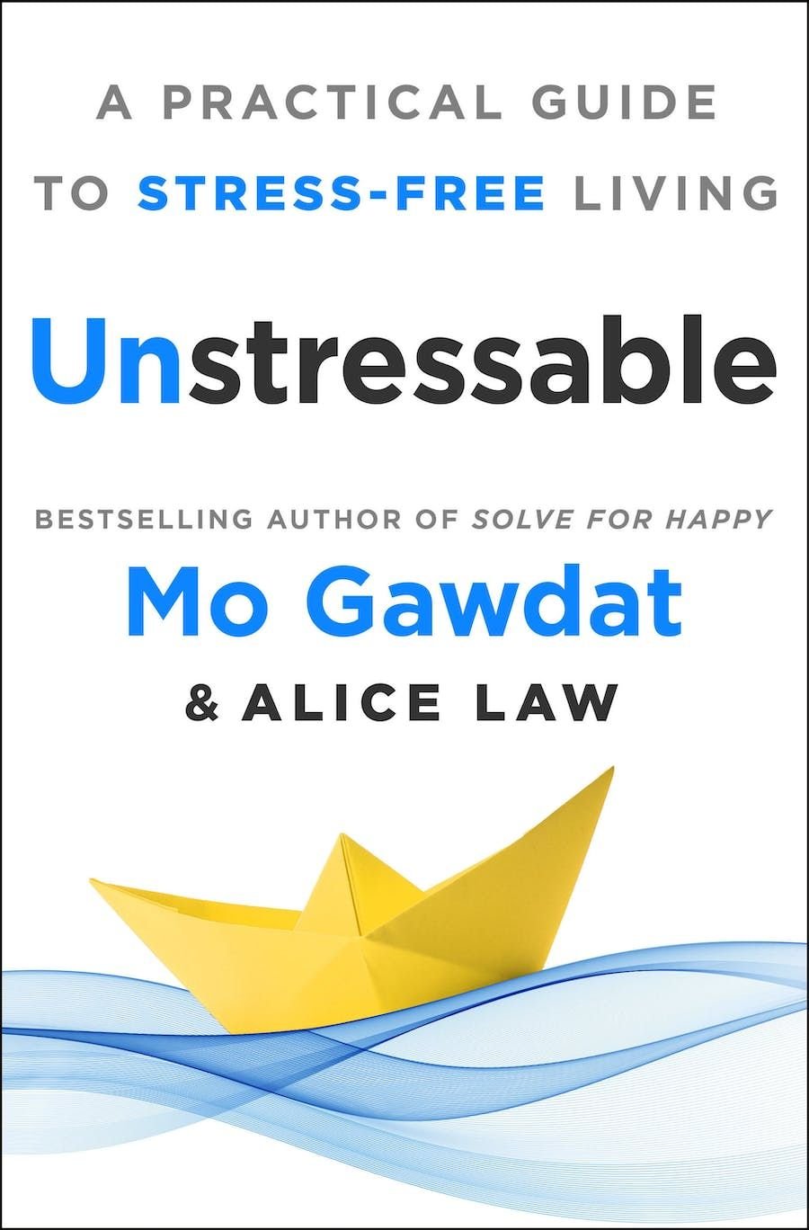 Cover of the book Unstressable by Mo Gawdat